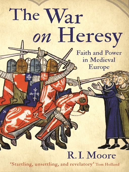 Upplýsingar um The War On Heresy eftir R. I. Moore - Til útláns